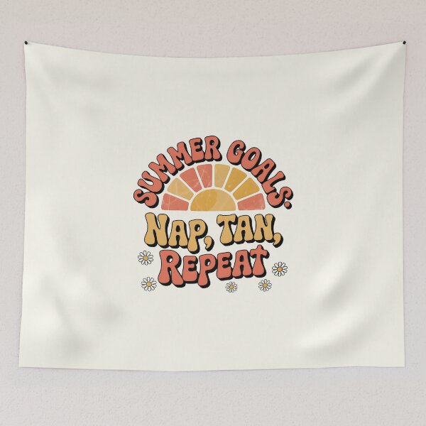 Item preview, Summer Goals: Nap, Tan, Repeat Groovy Quote designed and sold by Jollys-ArtShop.