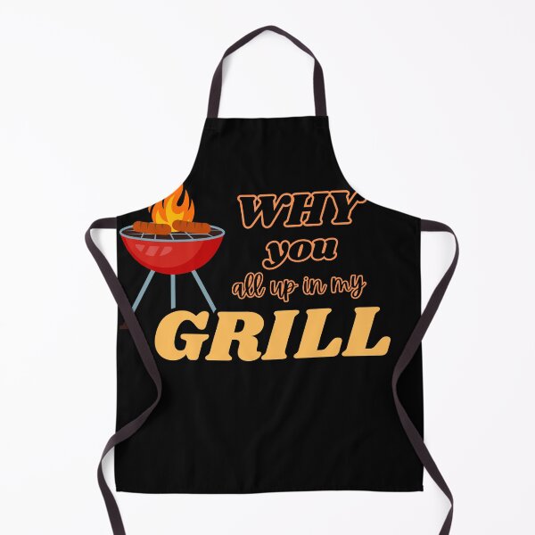 Item preview, Why you all up in my grill designed and sold by Brownpants.
