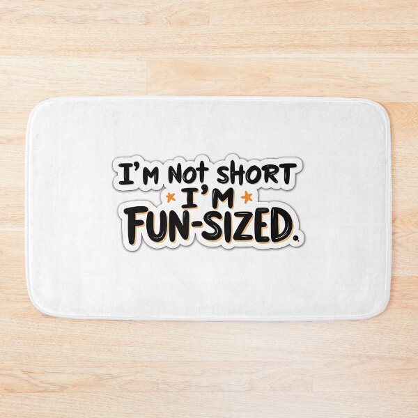 Item preview, I am not short – I am full of energy designed and sold by ArtCreator2023.