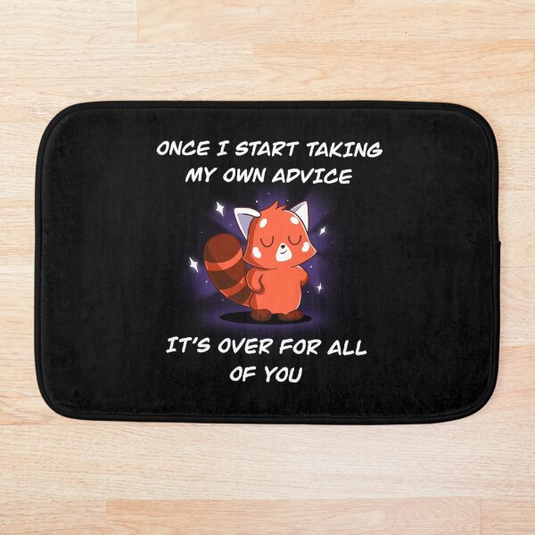 Item preview, Once I Take My Own Advice designed and sold by RedPandaTee.