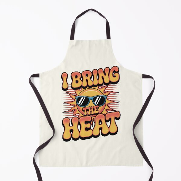 Item preview, I Bring the Heat Bold Summer Attitude Quote designed and sold by Jollys-ArtShop.