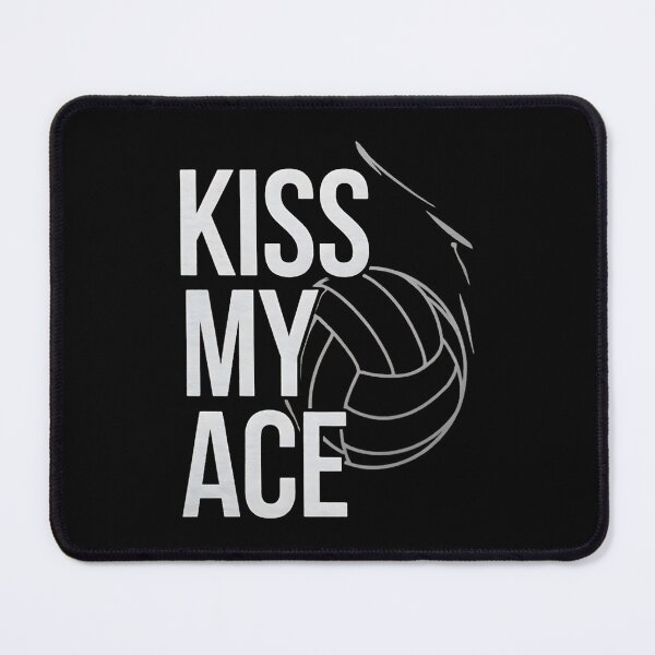 Item preview, Kiss My Ace. Volleyball Saying designed and sold by DomTeesHaven.