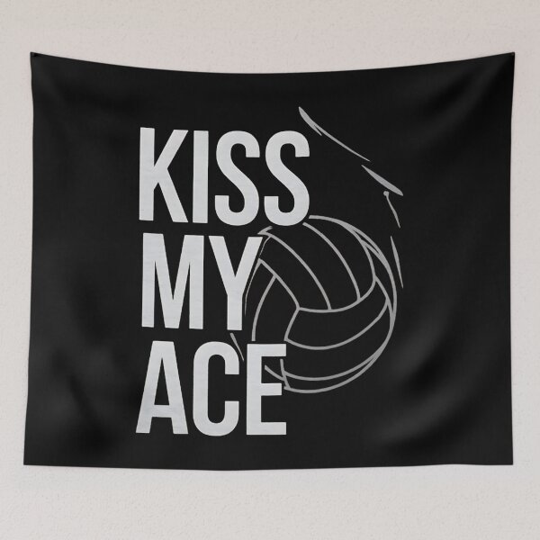 Item preview, Kiss My Ace. Volleyball Saying designed and sold by DomTeesHaven.