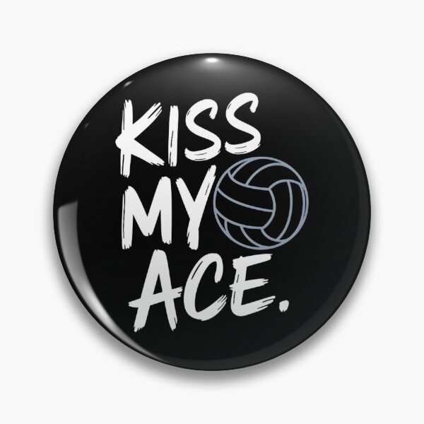 Item preview, Kiss My Ace. Volleyball Saying designed and sold by DomTeesHaven.
