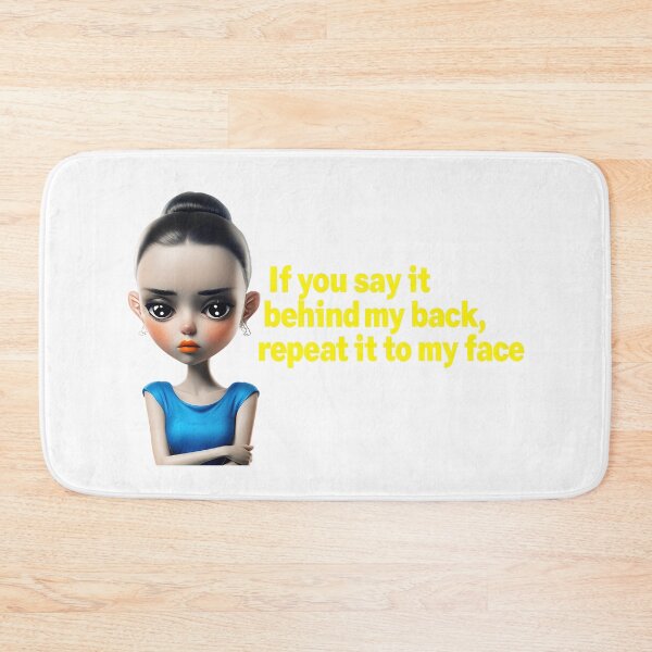 Item preview, Repeat to My Face designed and sold by ArtisticDesignsbyLinda.