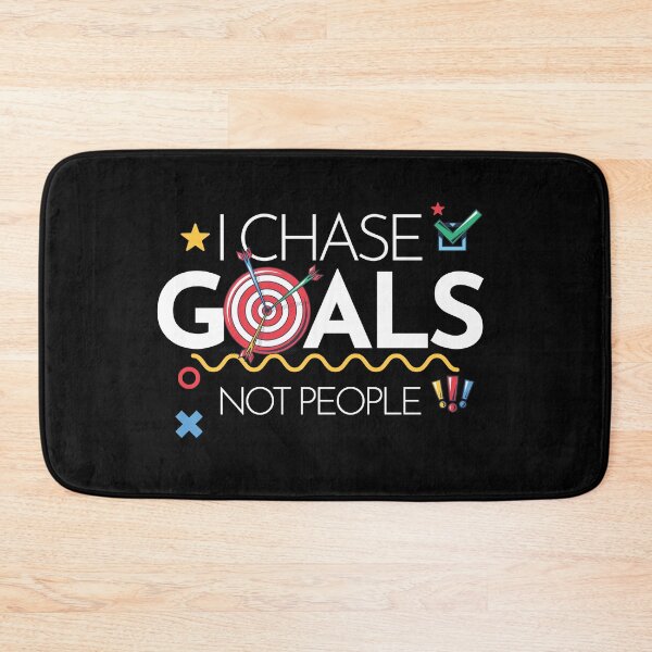 Item preview, I Chase Goals Not People Motivational designed and sold by smartrocket.