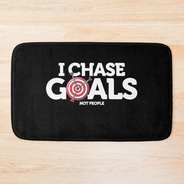 Item preview, Copy of I Chase Goals Not People Motivational designed and sold by smartrocket.