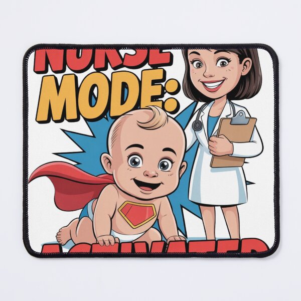 Item preview, Nurse Mode Activated – Funny Pediatric Nurse and Super Baby Design designed and sold by Giuggimade.