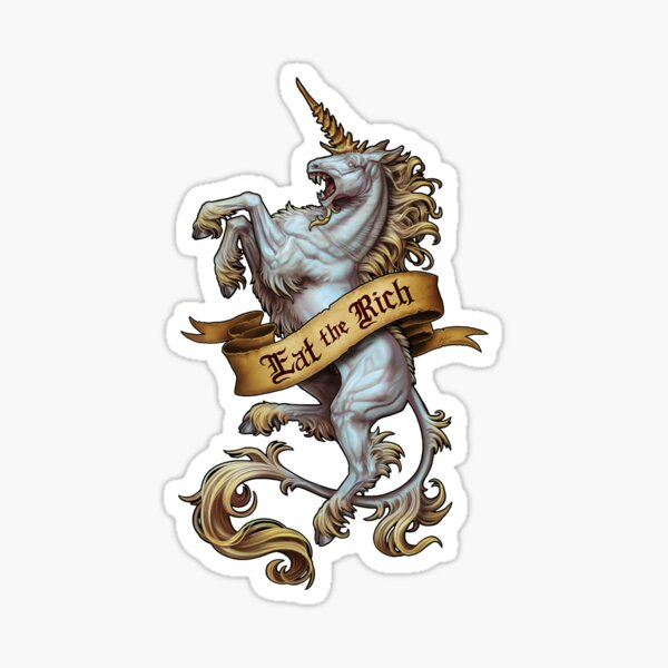 Item preview, The Unicorn - Eat the Rich designed and sold by Projectsilver.