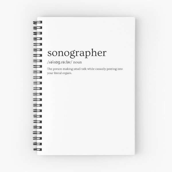 Item preview, Sonographer Slogan Design – “The Person Making Small Talk While Casually Peering Into Your Literal Organs” designed and sold by Straight-Up Snark.