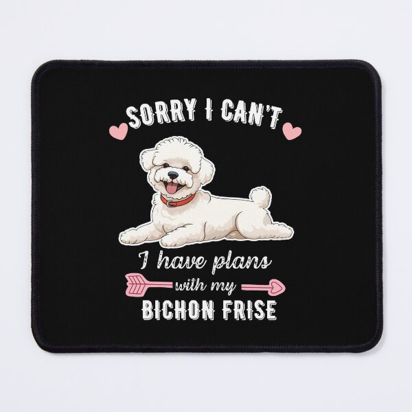 Item preview, Sorry I Can't, I Have Plans With My Bichon Frisé – Fluffy Cloud Dog Vibes Design designed and sold by GoodyPaws.