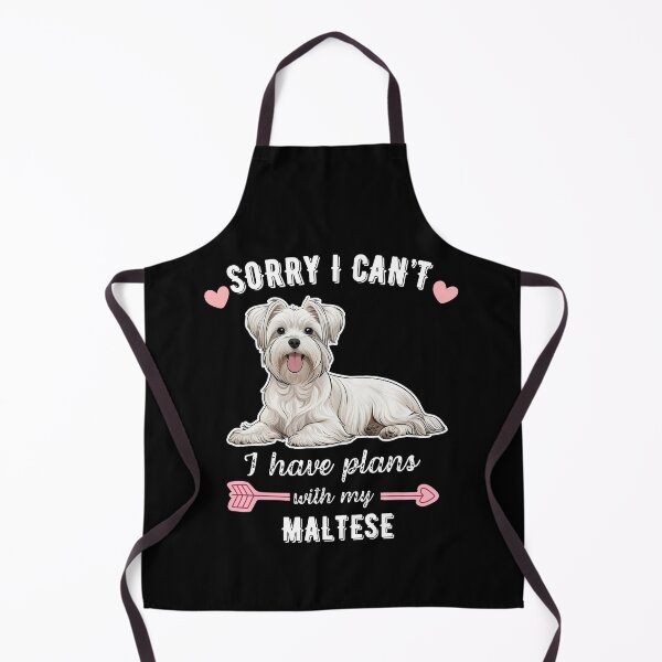 Item preview, Sorry I Can't, I Have Plans With My Maltese – Elegant Toy Dog Design designed and sold by GoodyPaws.