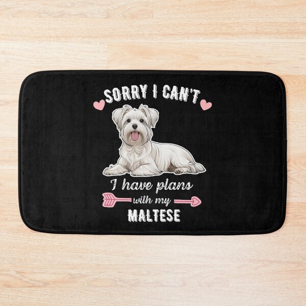 Item preview, Sorry I Can't, I Have Plans With My Maltese – Elegant Toy Dog Design designed and sold by GoodyPaws.