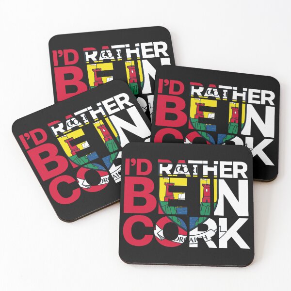 Item preview, I'd Rather Be In Cork designed and sold by GeorgeStark.