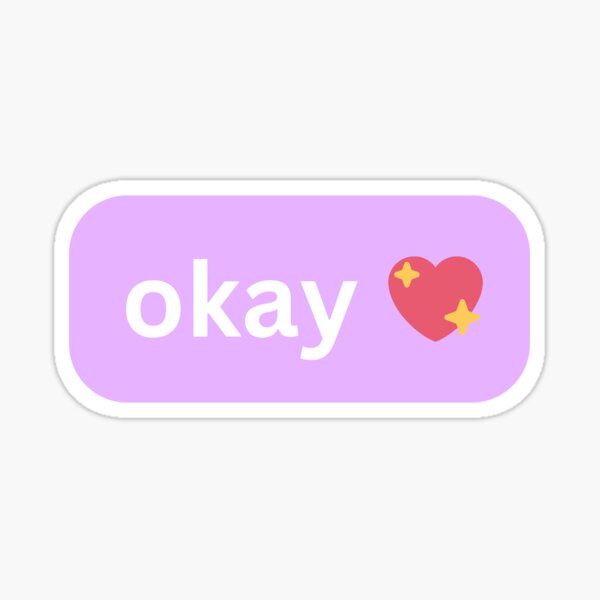 Item preview, Okay Message designed and sold by PatchMerch.