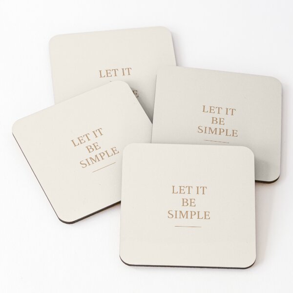 Item preview, Let It Be Simple – Minimalist Lifestyle Quote Shirt Poster Gift designed and sold by Designeerguy.