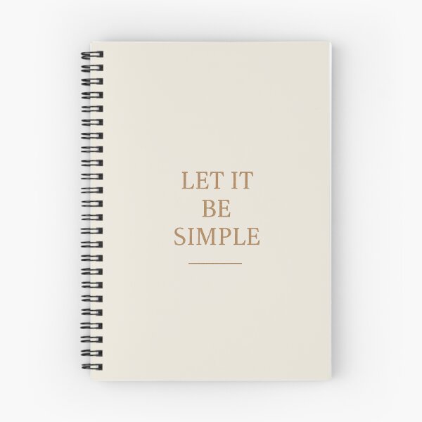 Item preview, Let It Be Simple – Minimalist Lifestyle Quote Shirt Poster Gift designed and sold by Designeerguy.