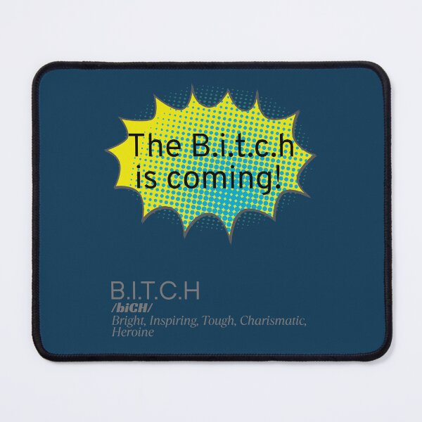 Item preview, The Bitch Is Coming designed and sold by HappyHavenStu.