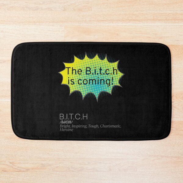 Item preview, The Bitch Is Coming designed and sold by HappyHavenStu.