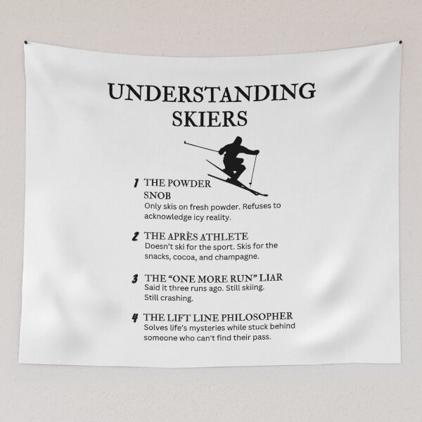 Item preview, Understanding Skiers – Funny Snow Sport Humor for Powder Addicts designed and sold by PsyFlow35.