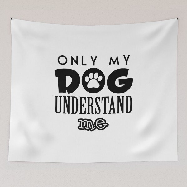 Item preview, Only my dog understands me designed and sold by SVDesignatVasil.