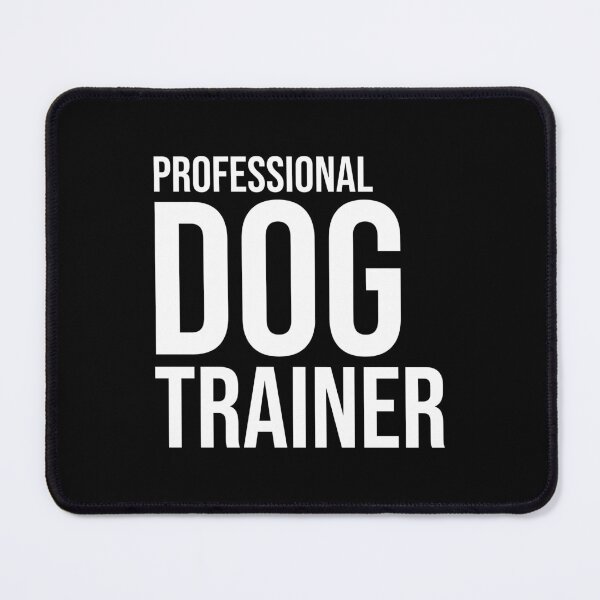 Item preview, Professional Dog Trainer  designed and sold by keilamariadesig.