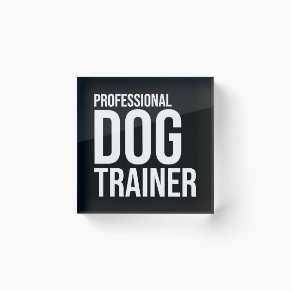 Item preview, Professional Dog Trainer  designed and sold by keilamariadesig.