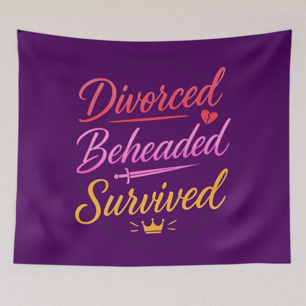 Item preview, Divorced, Beheaded, Survived - Six designed and sold by Wainy-Shop.