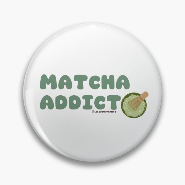 Item preview, Matcha Addict. | lilsboobthangs designed and sold by lilsboobthangs.