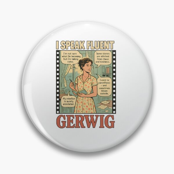 Item preview, I speak fluent GERWIG designed and sold by CultLines.