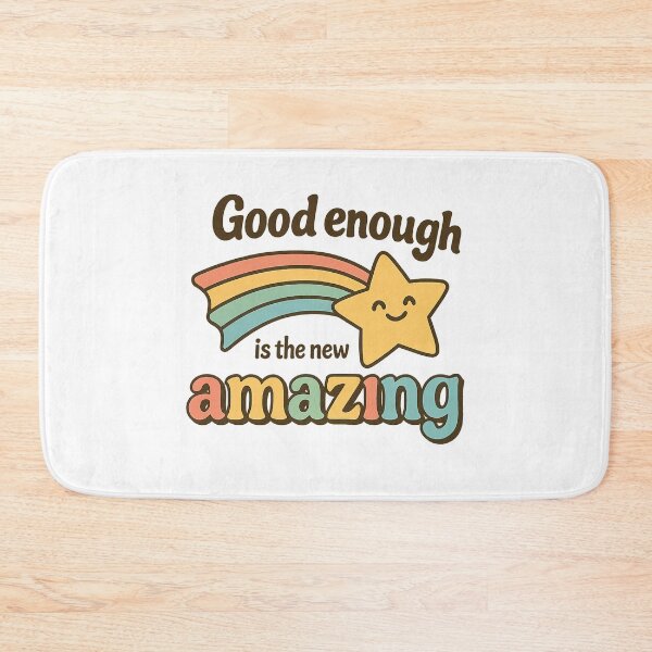 Item preview, Good enough is the new amazing  designed and sold by Elias Kamstra.