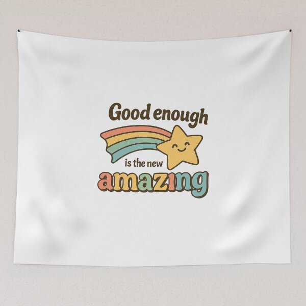 Item preview, Good enough is the new amazing  designed and sold by Elias Kamstra.