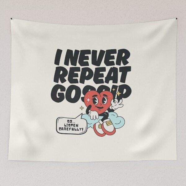 Item preview, Don't repeat gossip designed and sold by Peerless-Prime.