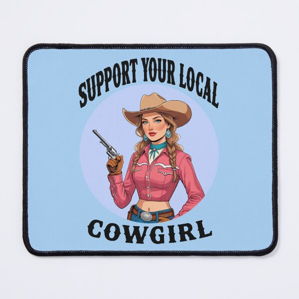 Item preview, Support Your Local Cowgirl 5 designed and sold by DigitalandPhoto.