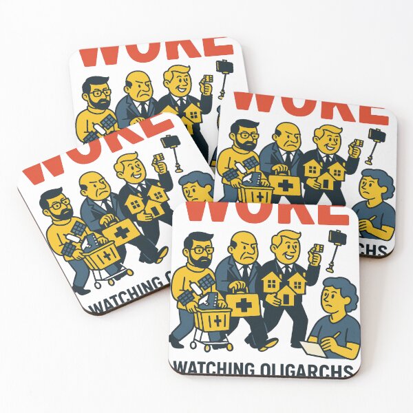 Item preview, WOKE Watching Oligarchs Keep Everything Satirical Protest designed and sold by CSfotografia.