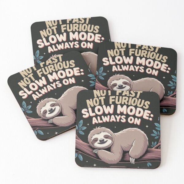 Item preview, Slow Mode Always On - Funny Chill Sloth Design designed and sold by MABROTH.