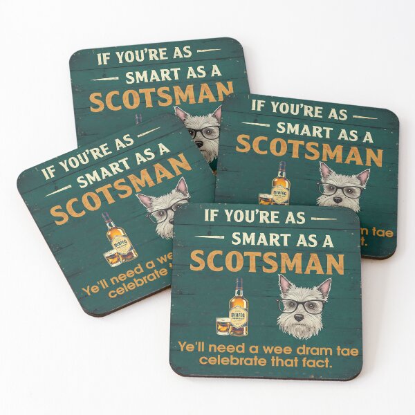 Item preview, If you're as smart as a Scotsman, you'll need a small drink to celebrate that fact. designed and sold by Coloradodrawings.