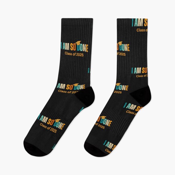 Item preview, I am so done class of  2025 seniors,congratulation graduation,2025 designed and sold by erozzz.