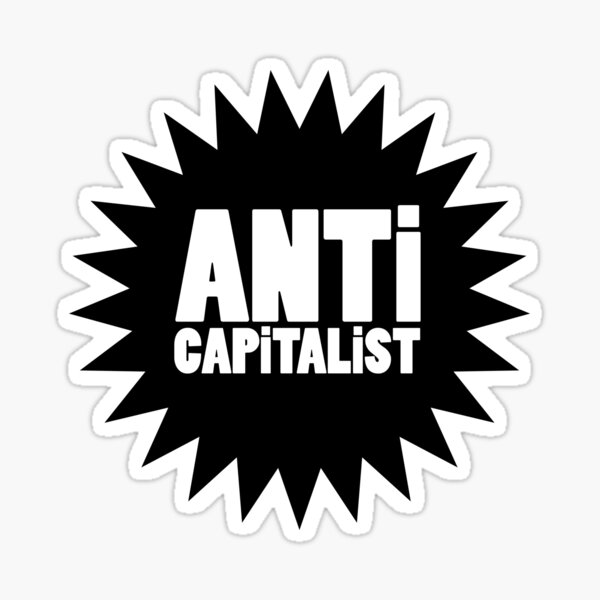 Artikel-Vorschau von ANTI-KAPITALIST, designt und verkauft von noel douglas studio.