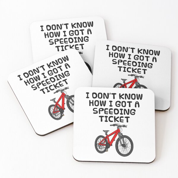 Item preview, I Don't Know How I Got Speeding Ticket, Bicycle Cyclist Funny designed and sold by doodlerob.