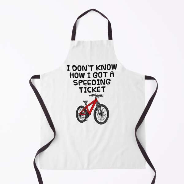 Item preview, I Don't Know How I Got Speeding Ticket, Bicycle Cyclist Funny designed and sold by doodlerob.
