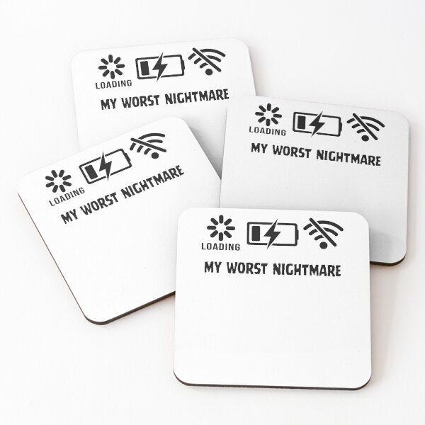Item preview, My Worst Nightmare Loading No Battery No Wifi designed and sold by Frank Ring.