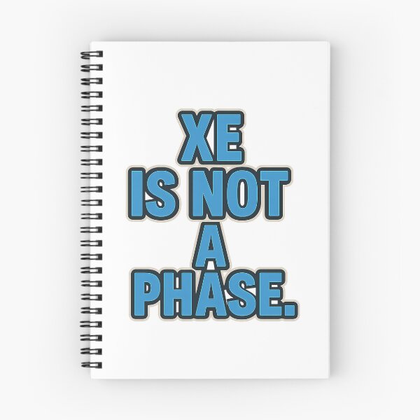 Item preview, Xe Is Not A Phase – Bold Statement Art designed and sold by Haus Of Sin.
