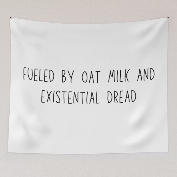 Item preview, Fueled by Oat Milk and Existential Dread designed and sold by majownik.