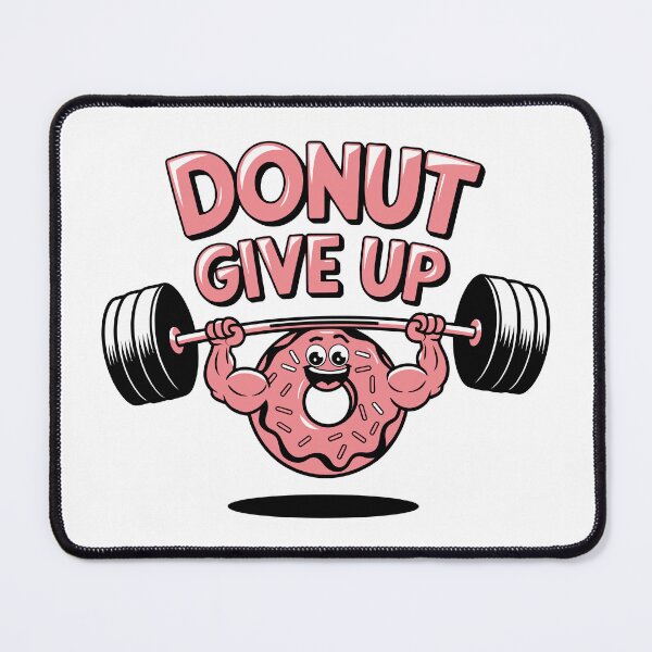 Item preview, DONUT GIVE UP designed and sold by jkrphoto.