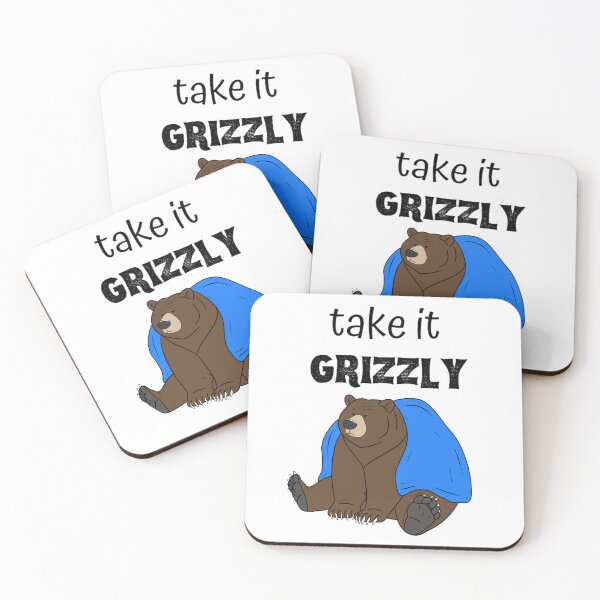 Item preview, Take It Grizzly – Funny Grizzly Bear Chill Design designed and sold by majownik.