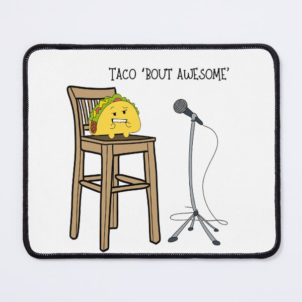 Item preview, Taco ’Bout Awesome – Funny Taco Stand-Up Design designed and sold by majownik.