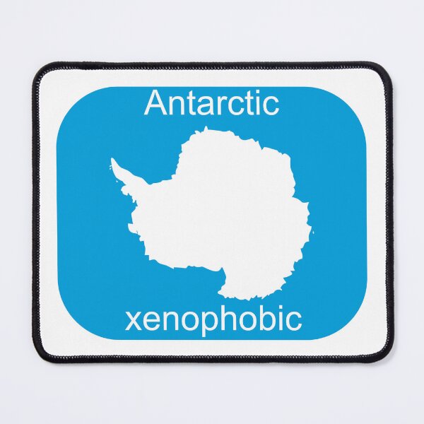Item preview, Antarctic xenophobic designed and sold by nogamax.