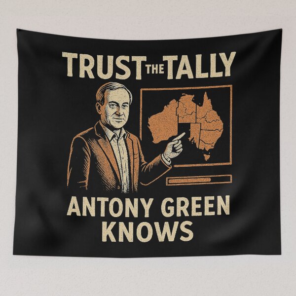 Item preview, Antony Green Knows: Trust The Tally designed and sold by zzz888.