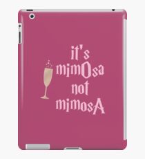 It's Mimosa Not Leviosa iPad Case/Skin